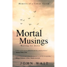 Mortal Musings: Waiting for Dawn