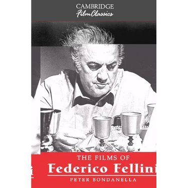 The Films of Federico Fellini