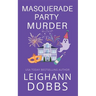 Masquerade Party Murder