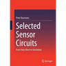 Selected Sensor Circuits: From Data Sheet to Simulation