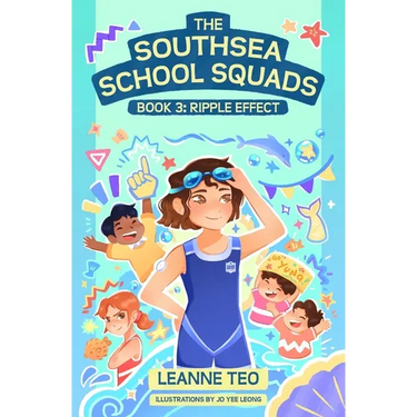 The Southsea School Squads Book 3: Ripple Effect