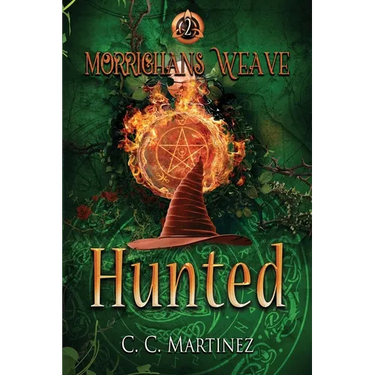 Morrighans Weave: Book 2: Hunted