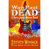 Way Past Dead
