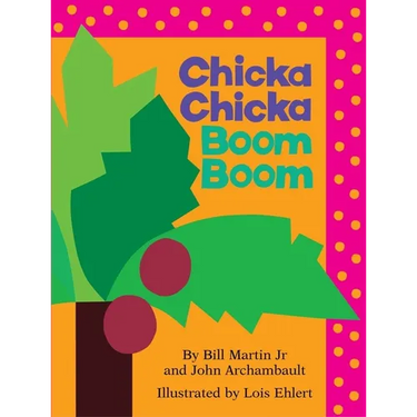 Chicka Chicka Boom Boom: Oversized Lap Board Book