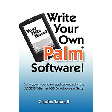 Write Your Own Palm Software!