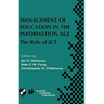 Management of Education in the Information Age: The Role of ICT