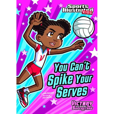 You Can't Spike Your Serves