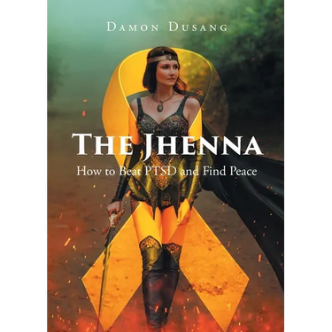 The Jhenna: How to Beat PTSD and Find Peace