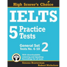 IELTS 5 Practice Tests, General Set 2: Tests No. 6-10