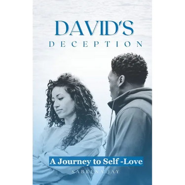 David's Deception: A Journey to Self-Love