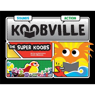 The Super Koobs (Koobville)