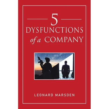 5 Dysfunctions of a Company
