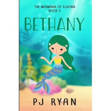Bethany: A funny chapter book for kids ages 9-12