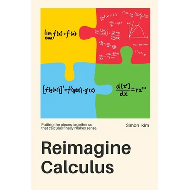 Reimagine Calculus