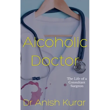 Alcoholic Doctor