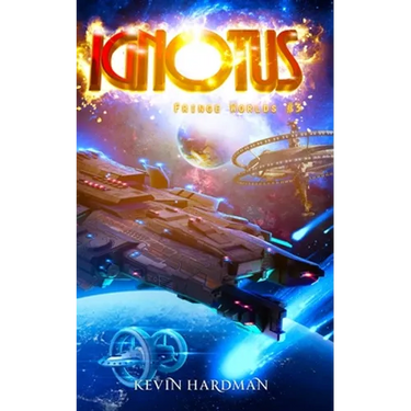 Ignotus (Fringe Worlds #3)