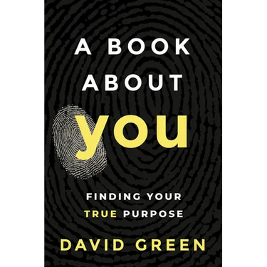 A Book about You: Finding Your True Purpose