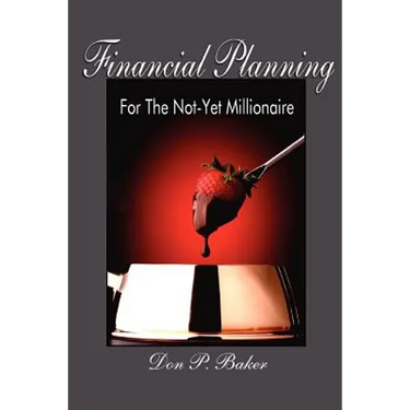 Financial Planning For The Not-Yet Millionaire