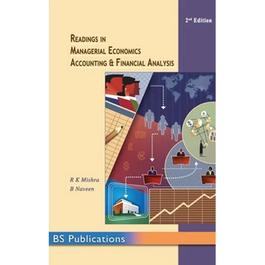 Readings in Managerial Economics, Accounting and Financial Analysis