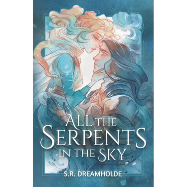 All the Serpents in the Sky