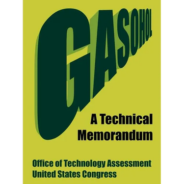 Gasohol: A Technical Memorandum