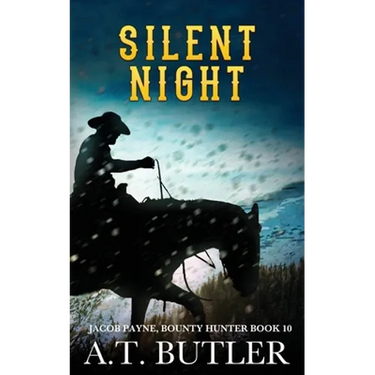 Silent Night: A Western Adventure