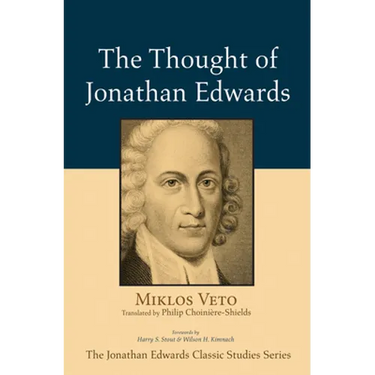 The Thought of Jonathan Edwards