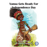 Vanua Gets Ready For Independence Day