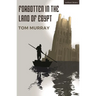 Forgotten in the Land of Egypt