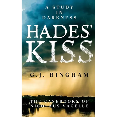 Hades' Kiss: A Study In Darkness