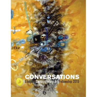 Conversations: Eiteljorg Contemporary Art Fellowship, 2015