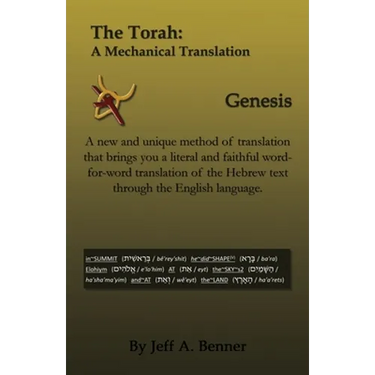 The Torah: A Mechanical Translation - Genesis