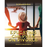 Educating Children on Divorce