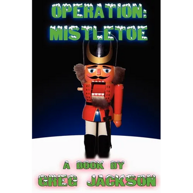 Operation: Mistletoe