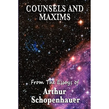 Counsels and Maxims