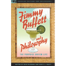 Jimmy Buffett and Philosophy: The Porpoise Driven Life
