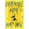 Unspeakable Home