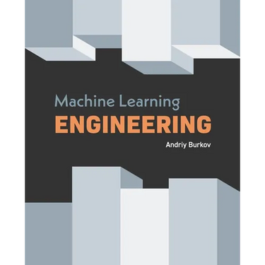 Machine Learning Engineering