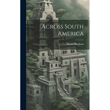 Across South America