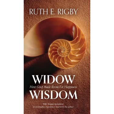 Widow Wisdom: How Grief Made Room For Happiness