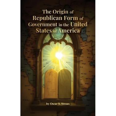 The Origin of Republican Form of Government in the United States of America