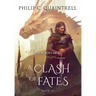 A Clash of Fates: (The Echoes Saga: Book 9)