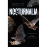 Nocturnalia: Nature in the Western Night