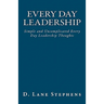 Every Day Leadership