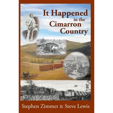 It Happened in the Cimarron Country