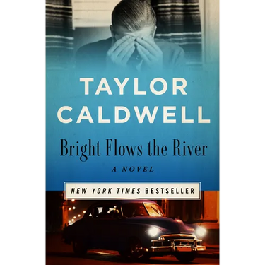 Bright Flows the River