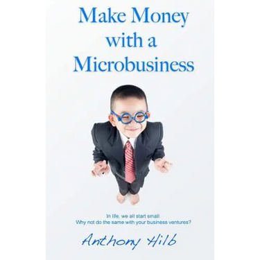 Make Money with a Microbusiness
