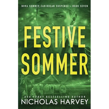 Festive Sommer: Nora Sommer Caribbean Suspense