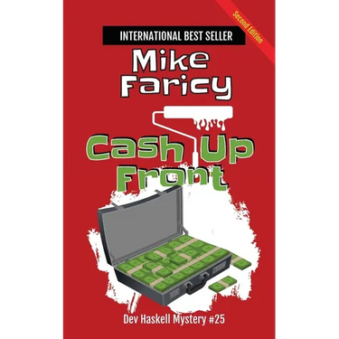 Cash Up Front: Dev Haskell - Private Investigator Book 25, Second Edition