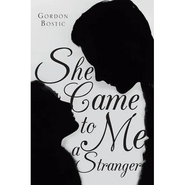 She Came to Me a Stranger